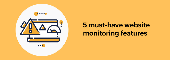 Banner "5 must-have website monitoring features"